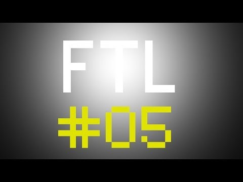 FTL #05 - Durch Sektoren... ~ Let's Play FTL - Faster Than Light [German/HD