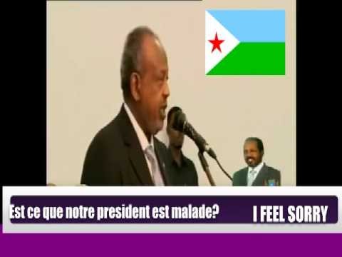 DJIBOUTI-EST CE NOTRE PRESIDENT VA BIEN ? 09/2012