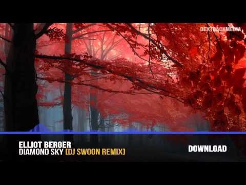 [Dubstep] Elliot Berger - Diamond Sky ft. Laura Brehm (DJ Swoon Remix)