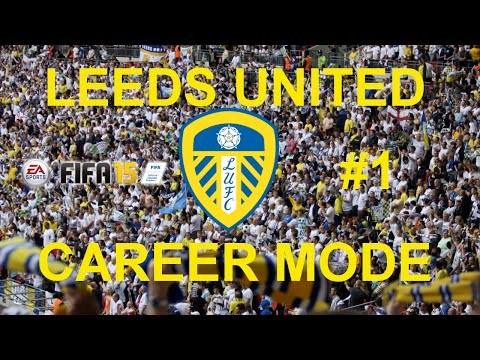 Fifa 15: Leeds United Career Mode #1