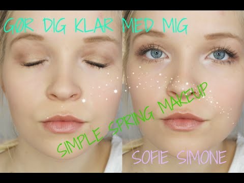 GÃ¸r dig klar med mig - Simple spring makeup  || Sofie Simone