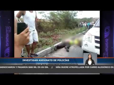 Investigan muerte de policÃ­as en Esmeraldas