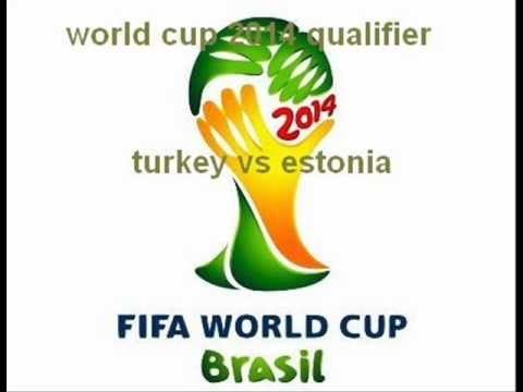 watch turkey vs estonia (world cup 2014 qualifier) live at link below.