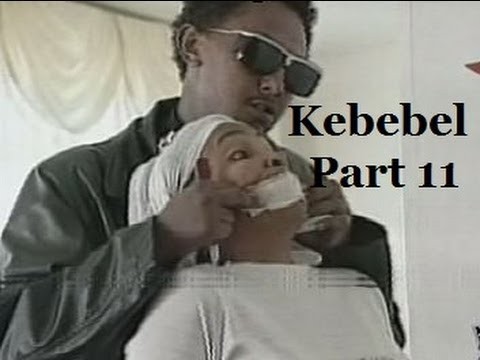 Ethiopia - Kebebel Part 11 - Ethiopian Drama
