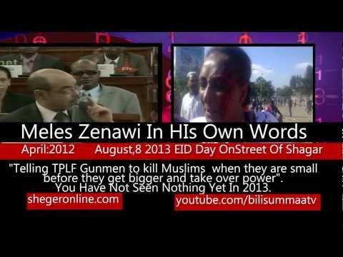 What Meles Zenawi Thought  Of Muslims  & How to deal with them  In His Own 