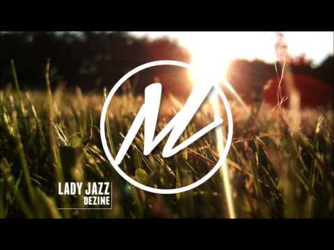 Dezine - Lady Jazz