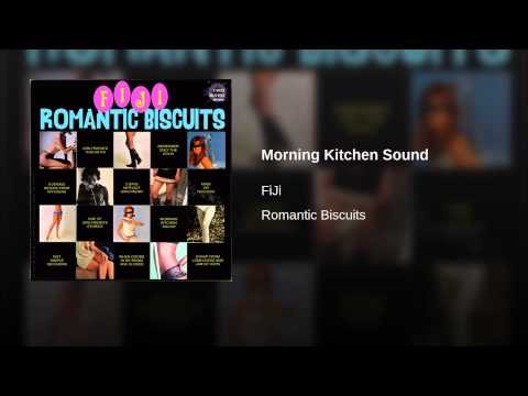 Morning Kitchen Sound