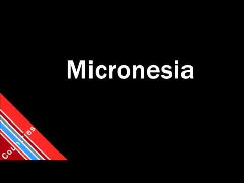 How to Pronounce Micronesia