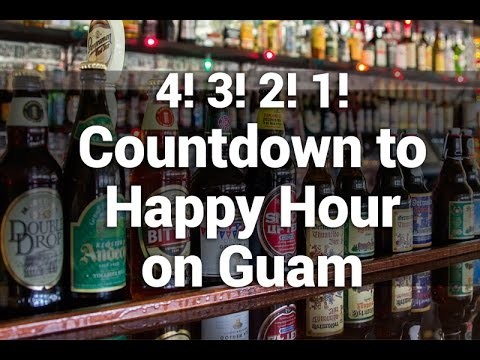 Countdown to Happy Hour Guam: When & Where to Get the Best Drink Specials