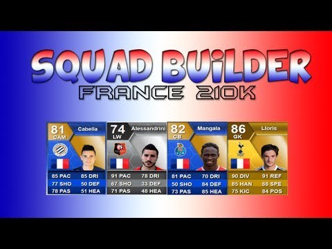 FUT13 | Squad Builder 210k France | Cabella and Mangala TOTS