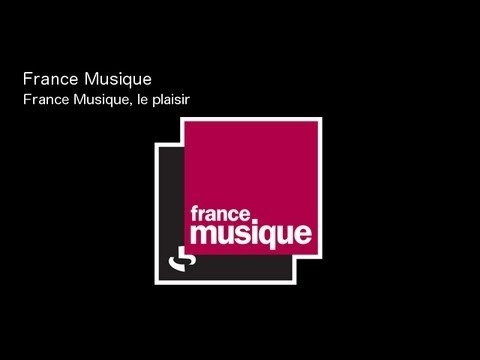 2013 - Ecoutez en direct live Le Concert sur France Musique