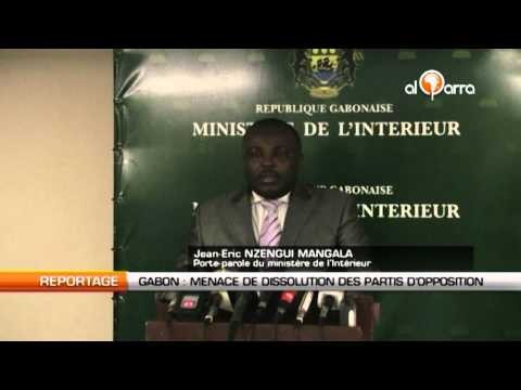 Gabon: Menace de dissolution des partis d'opposition