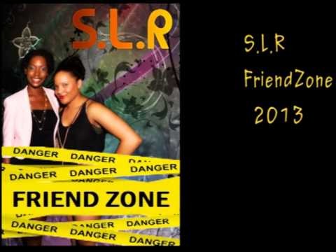S.L.R-Friendzone (((Grenada 2013)))