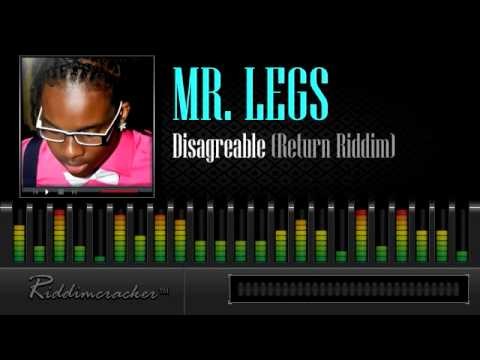 Mr. Legs - Disagreable (Return Riddim) [Soca 2013]