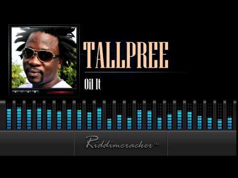 Tallpree - Oil It [Soca 2014]