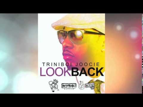 Triniboi Joocie - Look Back @socaisyours @TriniboiJoocie