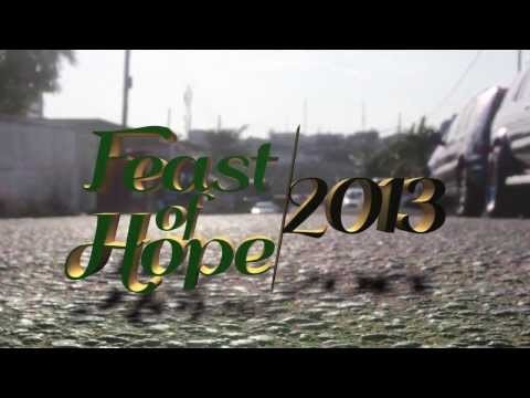 FEAST OF HOPE 2013