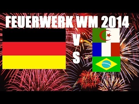 FEUERWERK - WM 2014 Deutschland Achtelfinale Viertelfinale Halbfinale