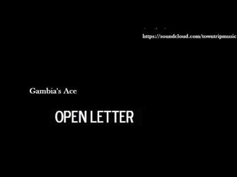 Gambia's Ace -Open Letter .mp3