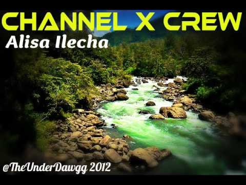 Channel X Crew - Alicha Ilecha