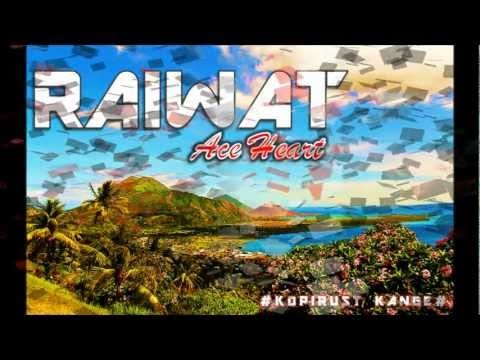 Raiwat - Ace Heart