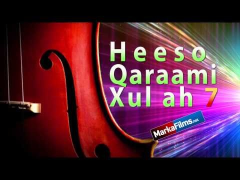 Heeso Qaraami Xul ah 7 Somali Music - Hees Somali