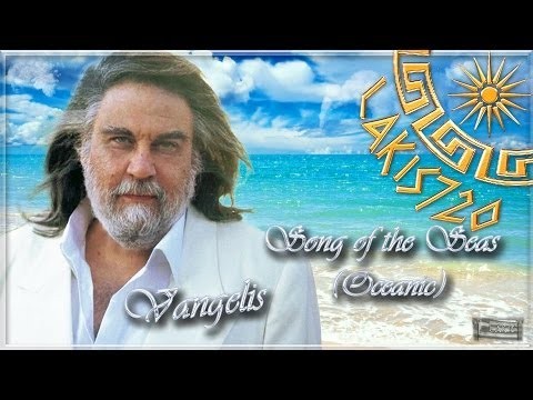 Vangelis - Song of the Seas / Oceanic (Full Length) HD1080p - by LAKIS720/1