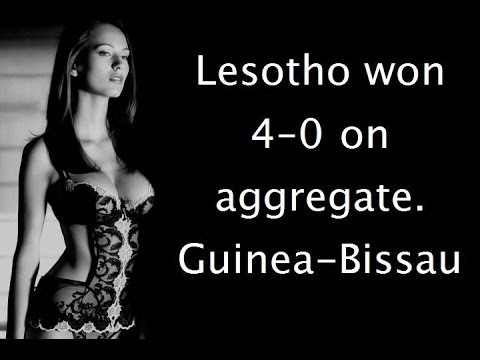Topic: Lesotho won 4â€“0 on aggregate. Guinea-Bissau (voice)