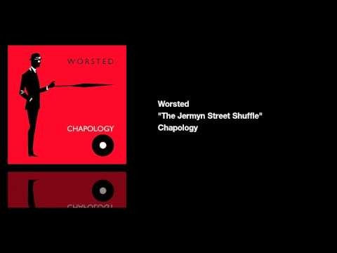 Worsted - The Jermyn Street Shuffle