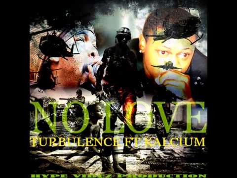 No Love -Turbulence ft Kalcium Emotion Riddim Hype Vibez Production-Sep 201