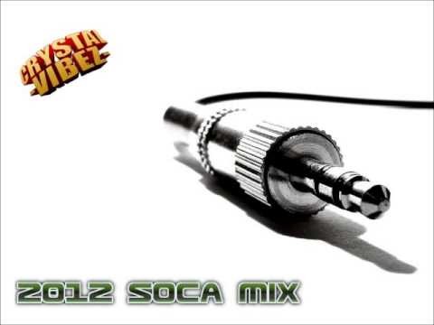 2012 SOCA MIX - Crystal Vibez