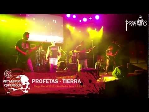 Profetas - Tierra (Mega Metal Honduras)