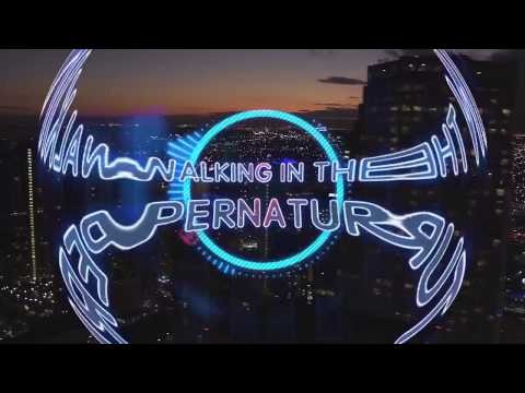 \Walking In the Supernatural\ Youth Service Promo