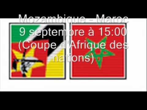Mozambique -- Maroc 9 septembre Ã  1500 (Coupe d'Afrique des nations)