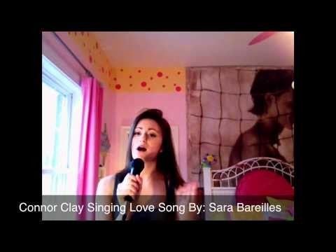 Connor Clay Singing Love Song By: Sara Bareilles