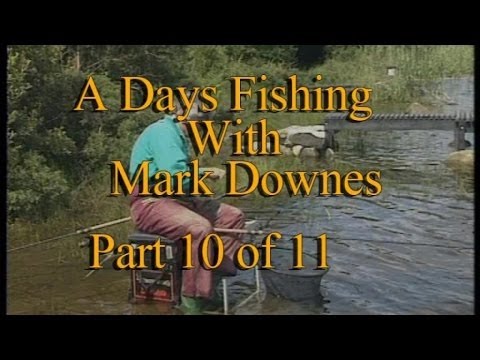 A Days Fishing with Mark Downes 10/11 - The Secrets of Fishing