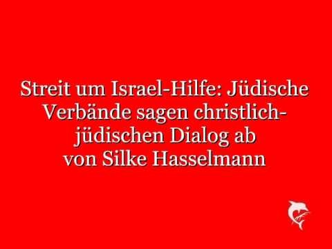 Streit um Israel Hilfe: JÃ¼dische VerbÃ¤nde sagen christlich-jÃ¼dischen Dia