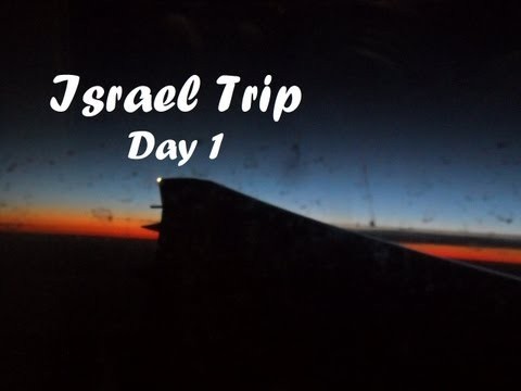 Israel Trip (Day 1) - 05.02.2012