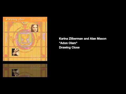 Karina Zilberman and Alan Mason - Adon Olam