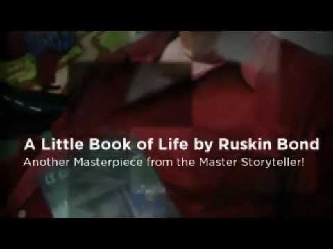 A Little Book of Life by Ruskin Bond | Little Book of Life by Ruskin Bond R