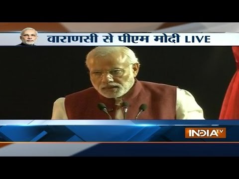 PM Modi Live in Varanasi: World is looking at India now