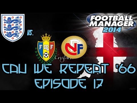 Football Managerâ€“ Can We Repeat â€˜66 - Episode 17 â€“ Euro Qualifiers V.