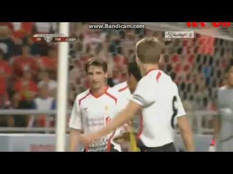 Steven Gerrard Amazing Chip Goal ( Liverpool 3-0 Thailand )