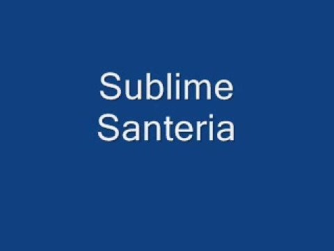 Sublime Santeria