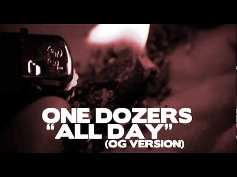 ONE DOZERS - ALL DAY
