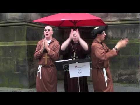 The Punk Monks at the Edinburgh Fringe Festival (Full Set)