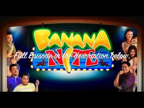 Banana Nite January 28 2015 Full Episode