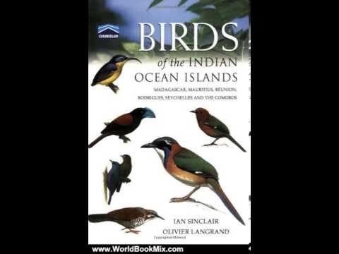 World Book Review: Birds of the Indian Ocean Islands: Madagascar