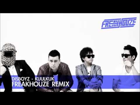 Disboyz - Kuulkuk (Freakhouze Remix)