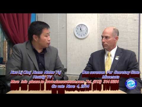 HMONG TV:  # 5  ABOUT MN  GOVERMENT - XEEM  NTXHWS  and  DAN SEVERSON   FOR
